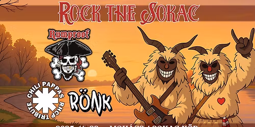 ROCK THE SOKAC! \u25cf RUMPROOF | CHILI PAPPAS | R\u00d6NK \u25cf Moh\u00e1cs, Sokac K\u00f6r
