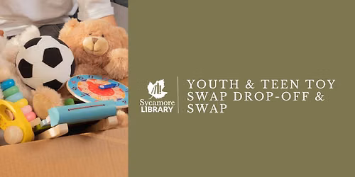 Youth & Teen Toy Swap Drop-off & Swap