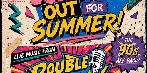 Schools Out for Summer LIVE Disco 