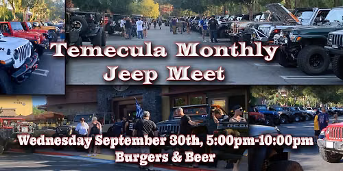 Temecula Monthly Jeep Meet!