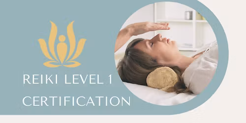 Reiki Level 1 Certification