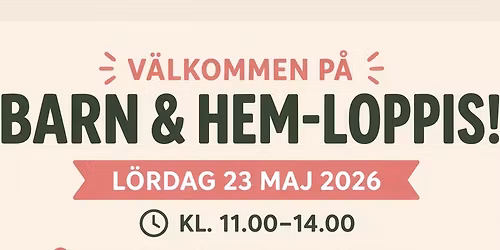 Barn & hem-loppis i Tallboda 