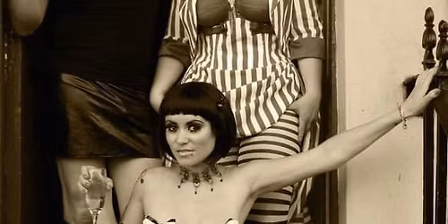 The Sassy Cabaret Club Presents\u2026 A Strange & Unusual Soir\u00e9e