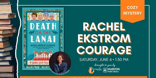 Author Event: Rachel Ekstrom Courage