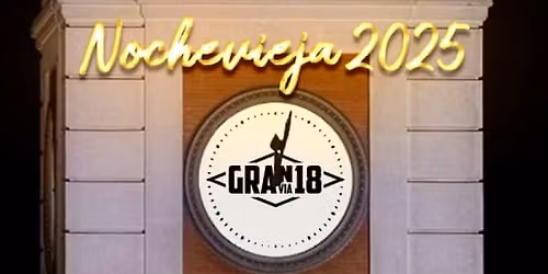 Cena de gala de Nochevieja 2025 en Gran V\u00eda 18