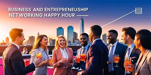 The Rooftop Business & Entrepreneurship Networking Social Mixer - Art Basel