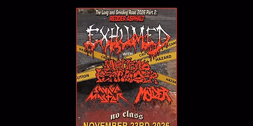 Exhumed \/ Jarhead Fertilizer \/ Savage Master \/ Molder @ NO Class