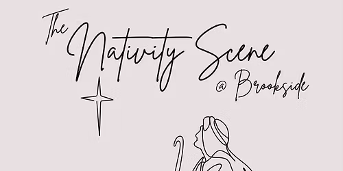 The Nativity Scene at Brookside