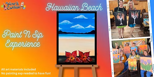 Hawaiian Beach - Paint and Sip - St Julians Rockford