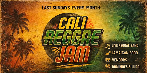 CALI REGGAE JAM ( LIVE BAND & DJS )