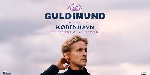 Guldimund | DR Koncerthuset | Koncertsalen | Ekstrakoncert