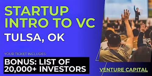 Startup Intro to VC: Connect with Investors in Tulsa and Beyond
