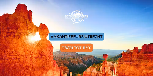 Beyond Borders @ Vakantiebeurs Utrecht