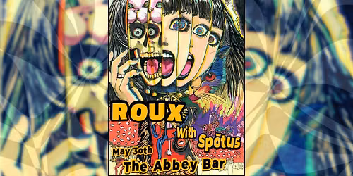 Roux at The Abbey Bar w\/ SPOTUS | Harrisburg PA