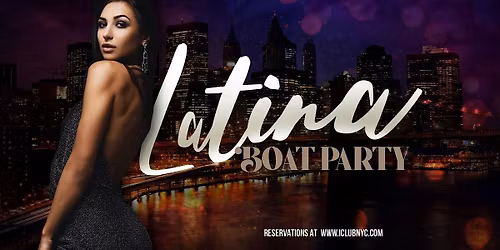 8\/8 LATIN REGGAETON BOAT PARTY - Sunset Cruise