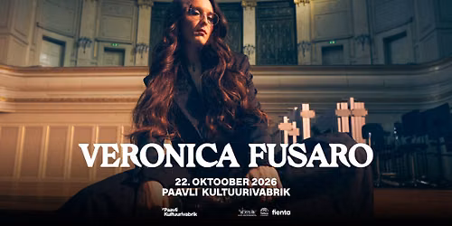Veronica Fusaro @ Paavli Kultuurivabrik