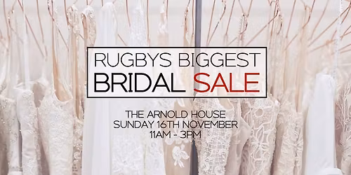 Rugby Bridal Collective - BRIDAL SAMPLE SALE