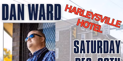 Saturday (12\/20) @ Harleysville Hotel