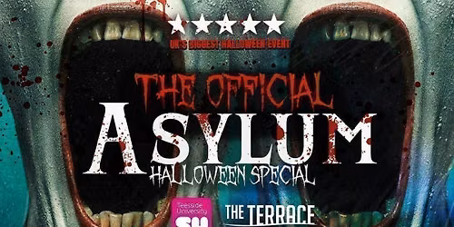 MIDDLESBROUGH HALLOWEEN \ud83c\udf83 - THE OFFICIAL ASYLUM - Sold out 10 years running! 