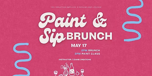 Jazzy Brunch Paint & Sip Event at Dreamland Lounge
