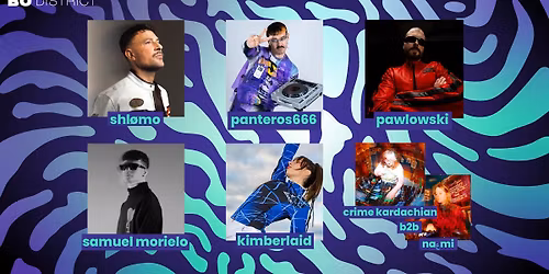 SHL\u00d8MO + PANTEROS666 + PAWLOWSKI + SAMUEL MORIERO + KIMBERLAID... \u2022 Bo District Festival