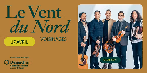 Le Vent du Nord - Voisinages | Montr\u00e9al, Th\u00e9\u00e2tre Outremont