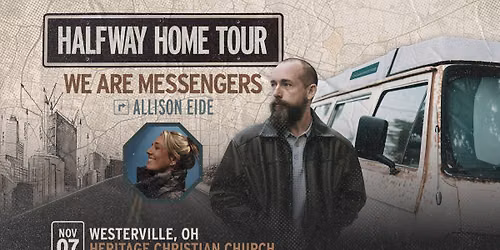 Halfway Home Tour - Westerville, OH