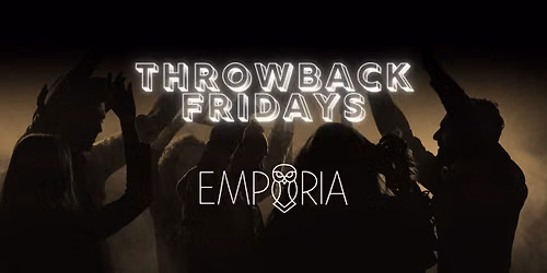 Throwback Fridays at Emporia