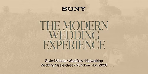 Sony Wedding Masterclass in M\u00fcnchen