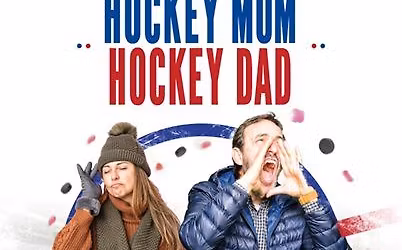 Hockey Mom Hockey Dad: Presented by Royal MTC and Manitoba Liquor & Lotteries