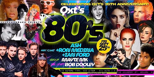 FLASHBACK FRIDAYS - THE 80's! ... Celebrating QXT's 35th Anniversary
