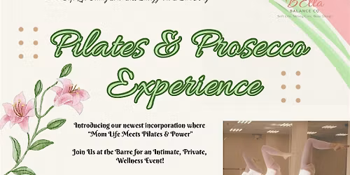 A Pilates & Prosecco Experience
