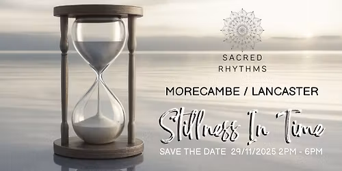 Sacred Rhythms - Stillness In Time