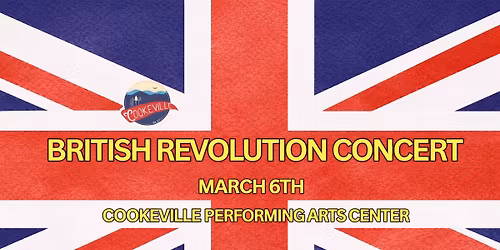 THE BRITISH REVOLUTION CONCERT!