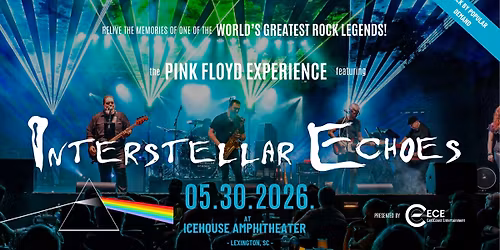 The Pink Floyd Experience Featuring Interstellar Echoes