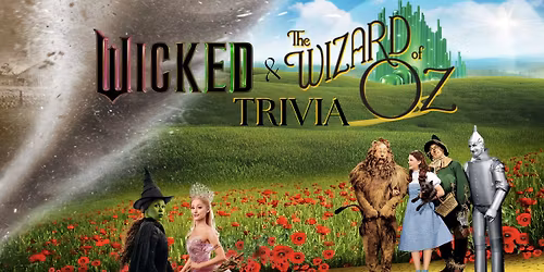 Wicked & The Wizard of Oz Trivia 
