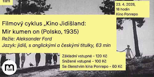 Kino Jidi\u0161land: Mir kumen on (Polsko, 1935)