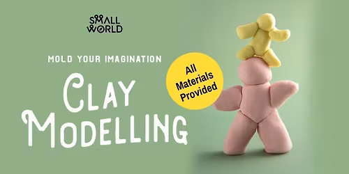 Clay Modelling workshop