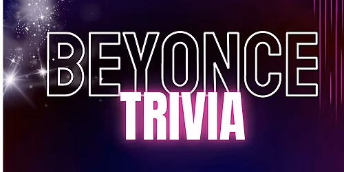 Beyonce  Musical Trivia at Guac y Margys