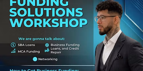 Funding Solutions Workshop & Networking