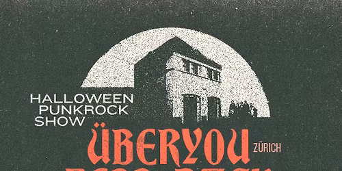 \u00dcberyou, Hell & Back, Nofnog & Four Black Lungs | Club Schilli, Ulm