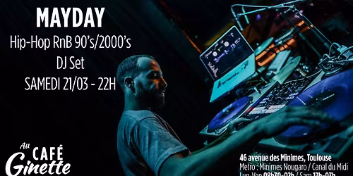 MayDay X CAF\u00c9 Ginette \/\/ Hip-hop RnB 90's\/2000's