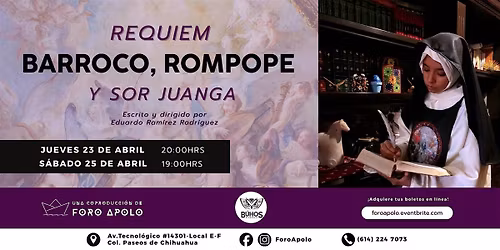 R\u00e9quiem- Barroco, Rompope y Sor JuanGa
