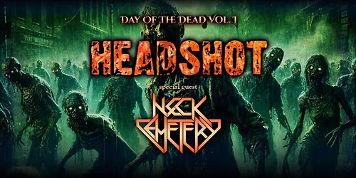 HEADSHOT & NECK CEMETERY