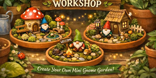 Gnome Garden Workshop