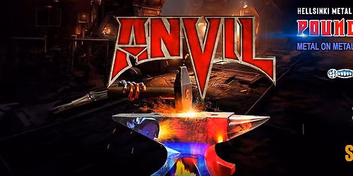 Anvil \u2013 Pounding the Past Finnish Tour Supports Killer (BE) + support