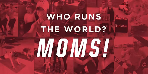 "Strong Like a Mother" \u2013 Free Camp Gladiator Community Workout