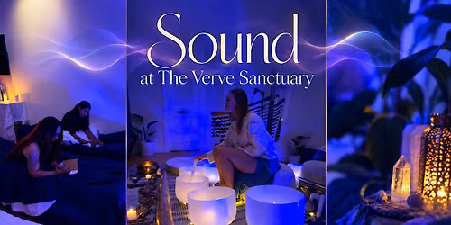Sound Ceremony at The Verve House