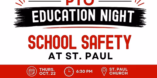PTO Education Night: School Safety