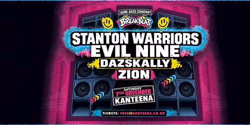 Acme Bass Company presents Stanton Warriors & Friends 